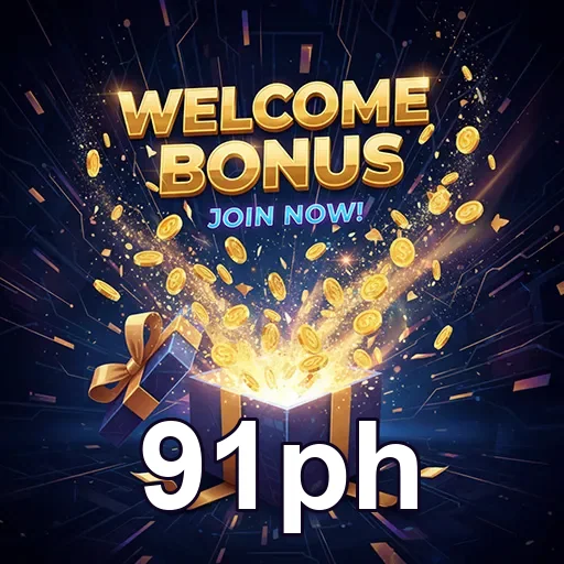 91ph welcome bonus gift 7